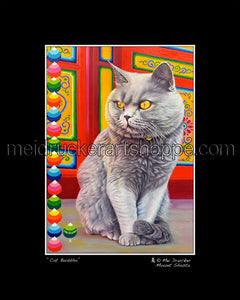 8"x10" Art Matted Print《Cat Buddha》
