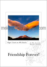 Load image into Gallery viewer, 5&quot;x7&quot; Friendship Forever Card《Angel Cloud on Mt.Shasta》