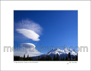 20"x16" Art Matted Print《A Big Lenticular Clouds on the Mt.Shasta》