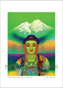 5"x7" Art Paper Print《Mt.Shasta Light Shines Buddha》