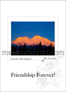 5"x7" Friendship Forever Card《Sunset Mt.Shasta》