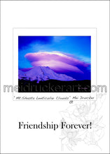 Load image into Gallery viewer, 5&quot;x7&quot; Friendship Forever Card《Lenticular Cloud on Mt.Shasta》