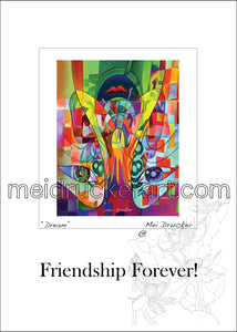 5"x7" Friendship Forever Card《Dream》