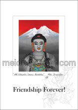 Load image into Gallery viewer, 5&quot;x7&quot; Friendship Forever Card《Mt.Shasta Snow Buddha》