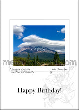 Load image into Gallery viewer, 5&quot;x7&quot; Happy Birthday Card《Dragon Clouds on the Mt.Shasta》
