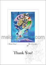 Load image into Gallery viewer, 5&quot;x7&quot; Thank You Card《Moon Fairy》
