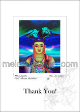 Load image into Gallery viewer, 5&quot;x7&quot; Thank You Card《Mt.Shasta Full Moon Buddha》