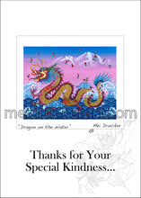 Load image into Gallery viewer, 5&quot;x7&quot; Thank forYour Special Kindness...Card《Dragon on the Water》