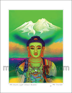 8.5"x11" Art Print《Mt.Shasta Light Shines Buddha》